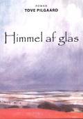 Himmel af glas. (Fortsættelse til Forvandlingsdragten)