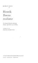 Henrik Ibsens realisme : det klassisk kritisk-realistiske dramas opprinnelse og utvikling