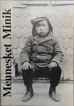 Mennesket Minik (1888-1918) : en grønlænders liv mellem 2 verdener