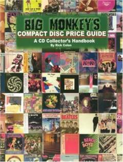 Big monkey's compact disc price guide : a cd collector's handbook
