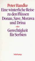 Eine winterliche Reise zu den Flüssen Donau, Save, Morawa und Drina oder Gerechtigkeit für Serbien