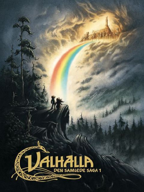 Valhalla : den samlede saga. Bind 1 : Ulven er løs. Thors Brudefærd. Odins væddemål