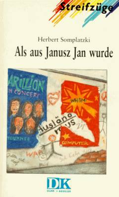 Als aus Janusz Jan wurde
