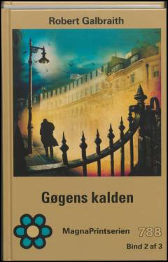 Gøgens kalden : kriminalroman. Bind 3 (Stor skrift)