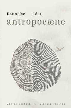 Dannelse i det antropocæne