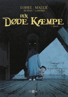 Den døde kæmpe. Bind 3 : Blanche