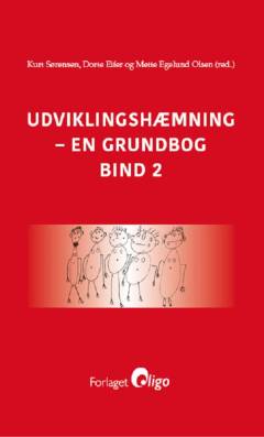 Udviklingshæmning : en grundbog. Bind 2