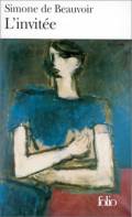 Beauvoir, Simone de: L’invitée. Éditions Gallimard