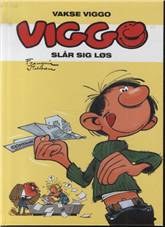 Viggo slår sig løs