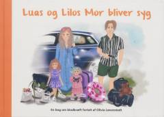 Luas og Lilos mor bliver syg