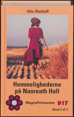 Hemmelighederne på Nanreath Hall. Bind 2 (Stor skrift)