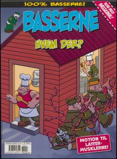 Basserne - hvem der?