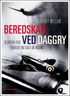Beredskab ved daggry : en spitfire-pilot fortæller om slaget om England
