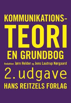 Kommunikationsteori : en grundbog