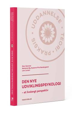 Den nye udviklingspsykologi : et livslangt perspektiv