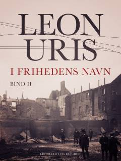 I frihedens navn - Bind 2