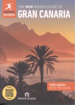 The mini rough guide to Gran Canaria