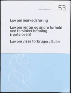 Lov om markedsføring: Lov om renter og andre forhold ved forsinket betaling (renteloven): Lov om visse forbrugeraftaler