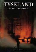 Tyskland – En kulturhistorie