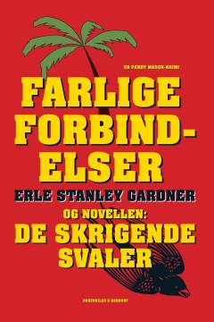 Farlig forbindelser og novellen: De skrigende svaler