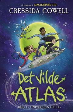 Det vilde atlas - universets helte