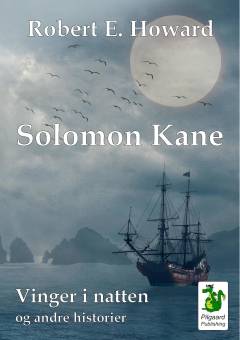 Solomon Kane - Vinger i natten og andre historier