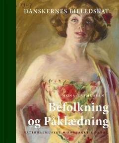 Danskernes billedskat - befolkning og påklædning : katalog