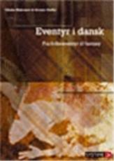 Eventyr i dansk : fra folkeeventyr til fantasy