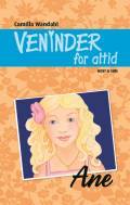 Veninder for altid – Ane