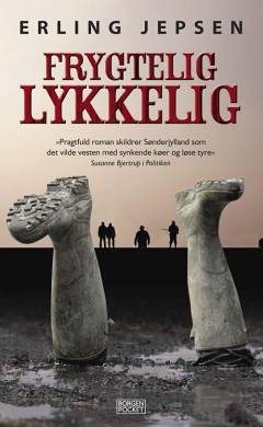 Frygtelig lykkelig