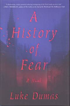 A history of fear : a novel