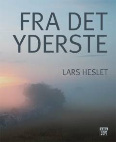 Fra det yderste : lægen mellem Faust og empati