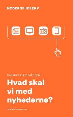 Hvad skal vi med nyhederne?
