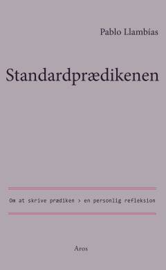 Standardprædikenen : om at skrive prædiken - en personlig refleksion