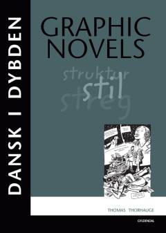 Graphic novels : struktur, stil, streg