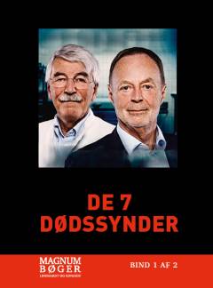 De 7 dødssynder : retsmedicineren og efterforskeren om, hvorfor ondskab findes i os alle. Bind 1 (Stor skrift)