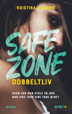 Safe Zone - dobbeltliv