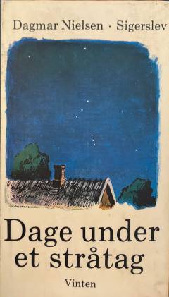 Dage under et stråtag : fjorten stykker