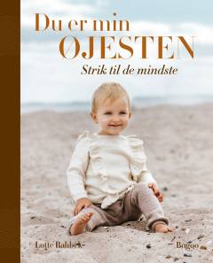 Du er min øjesten : strik til de mindste