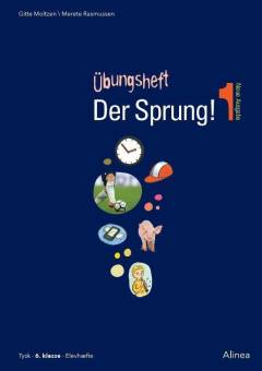 Der Sprung! 1 : tysk i 6. klasse : Schülerbuch, Web -- Übungsheft