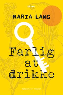 Farlig at drikke : kriminalroman