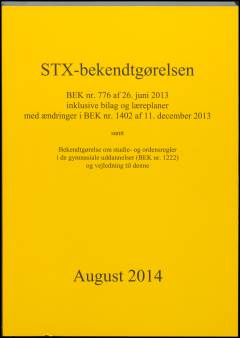 STX-bekendtgørelsen : BEK nr. 776 af 26. juni 2013 inklusive bilag og læreplaner med ændringer i BEK nr. 1402 af 11. december 2013, samt Bekendtgørelse om studie- og ordensregler i de gymnasiale uddannelser (BEK nr. 1222) og vejledning til denne: HF-bekendtgørelsen : BEK nr. 779 af 26. juni 2013 inklusive bilag og læreplaner med ændringer i BEK nr. 1361 af 5. december 2013