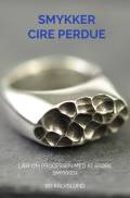 Cire Perdue