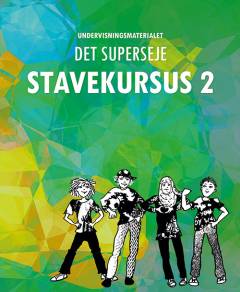 Undervisningsmaterialet Det superseje stavekursus 2