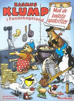 Rasmus Klump i Pandekageland : Pandekage-kogebogen med lækre opskrifter
