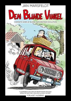 Den blinde vinkel : oversete sider af bilens humoristiske evolution