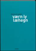 Værn, ly, læhegn. Melodika