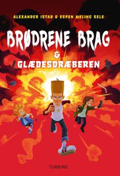 Brødrene Brag & glædesdræberen