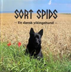 Sort spids : en dansk vikingehund