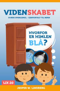 Videnskabet - hvorfor er himlen blå?